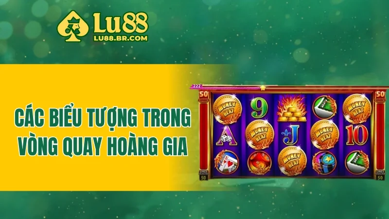 Các biểu tượng trong Vòng Quay Hoàng Gia