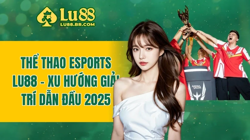 Thể Thao E-Sport